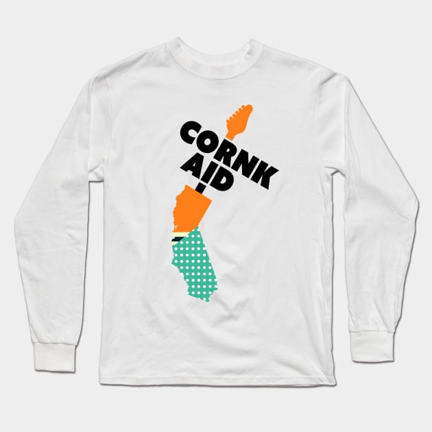 Cornk Aid Long Sleeve T-Shirt by SuccessExpress